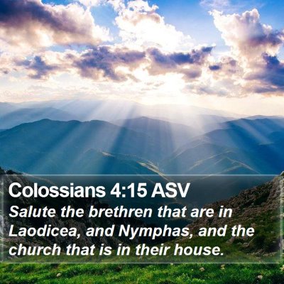 Colossians 4:15 ASV Bible Verse Image