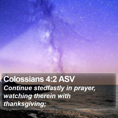 Colossians 4:2 ASV Bible Verse Image