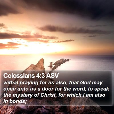 Colossians 4:3 ASV Bible Verse Image
