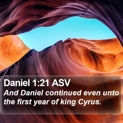 Daniel 1:21 ASV Bible Verse Image