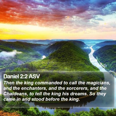 Daniel 2:2 ASV Bible Verse Image