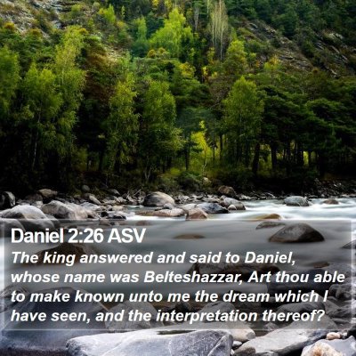 Daniel 2:26 ASV Bible Verse Image