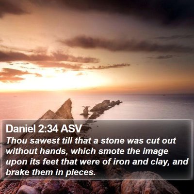 Daniel 2:34 ASV Bible Verse Image