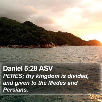 Daniel 5:28 ASV Bible Verse Image