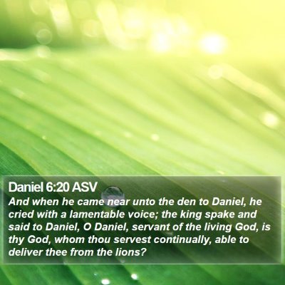 Daniel 6:20 ASV Bible Verse Image