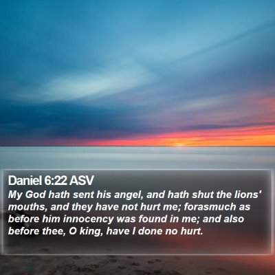Daniel 6:22 ASV Bible Verse Image
