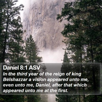 Daniel 8:1 ASV Bible Verse Image