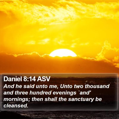 Daniel 8:14 ASV Bible Verse Image