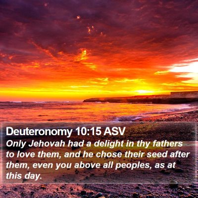 Deuteronomy 10:15 ASV Bible Verse Image