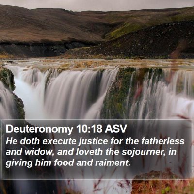Deuteronomy 10:18 ASV Bible Verse Image