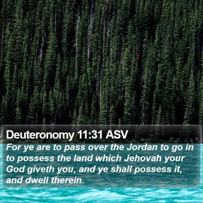 Deuteronomy 11:31 ASV Bible Verse Image