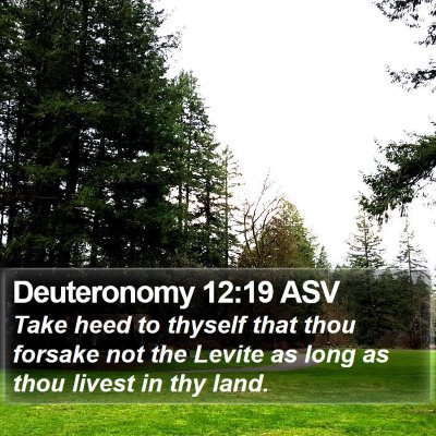 Deuteronomy 12:19 ASV Bible Verse Image