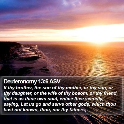 Deuteronomy 13:6 ASV Bible Verse Image