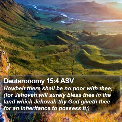Deuteronomy 15:4 ASV Bible Verse Image