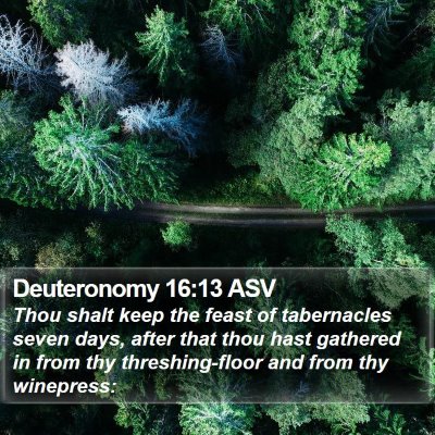 Deuteronomy 16:13 ASV Bible Verse Image