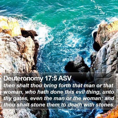 Deuteronomy 17:5 ASV Bible Verse Image
