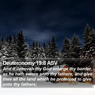 Deuteronomy 19:8 ASV Bible Verse Image