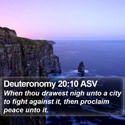Deuteronomy 20:10 ASV Bible Verse Image