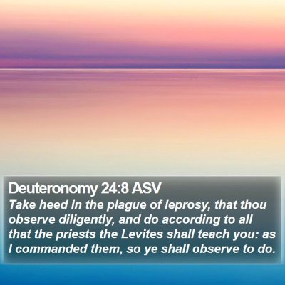 Deuteronomy 24:8 ASV Bible Verse Image