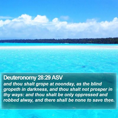 Deuteronomy 28:29 ASV Bible Verse Image