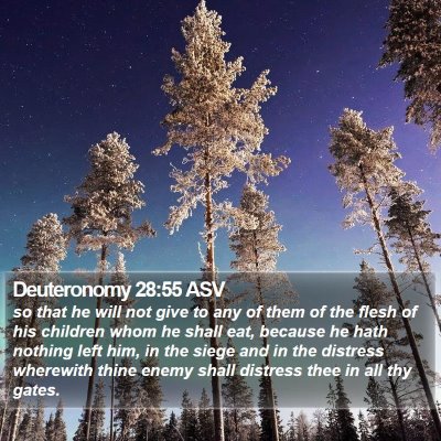 Deuteronomy 28:55 ASV Bible Verse Image