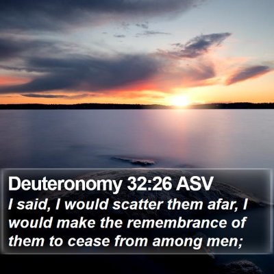 Deuteronomy 32:26 ASV Bible Verse Image
