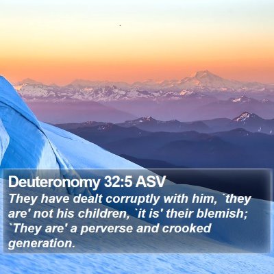 Deuteronomy 32:5 ASV Bible Verse Image