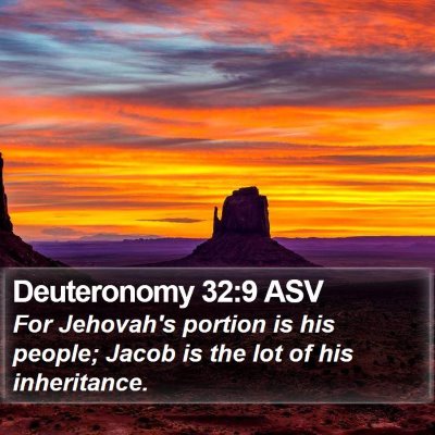 Deuteronomy 32:9 ASV Bible Verse Image