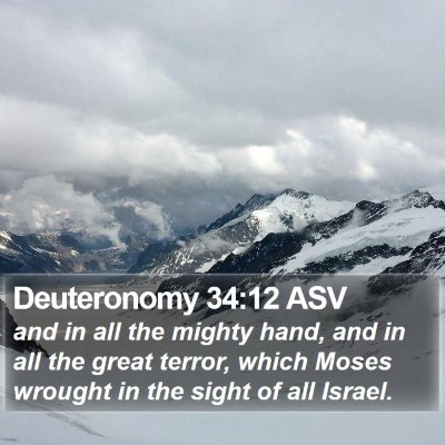 Deuteronomy 34:12 ASV Bible Verse Image