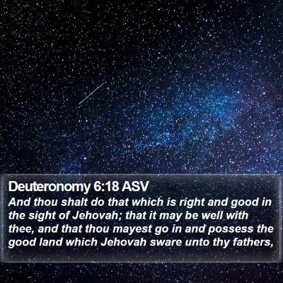 Deuteronomy 6:18 ASV Bible Verse Image