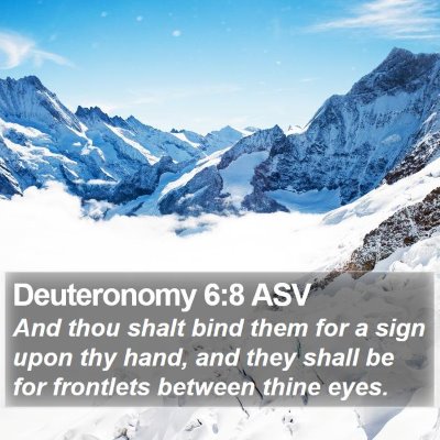 Deuteronomy 6:8 ASV Bible Verse Image