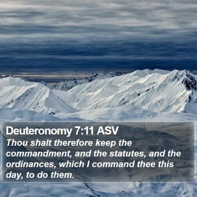 Deuteronomy 7:11 ASV Bible Verse Image