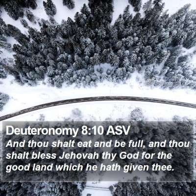 Deuteronomy 8:10 ASV Bible Verse Image