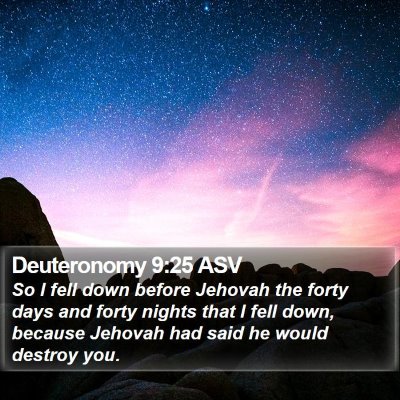 Deuteronomy 9:25 ASV Bible Verse Image