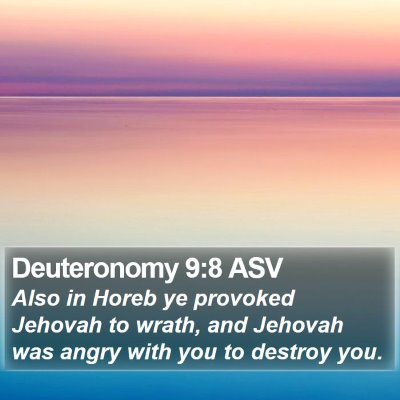 Deuteronomy 9:8 ASV Bible Verse Image