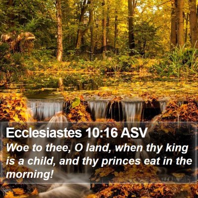 Ecclesiastes 10:16 ASV Bible Verse Image
