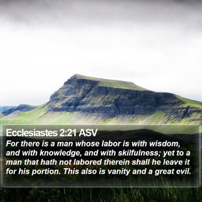 Ecclesiastes 2:21 ASV Bible Verse Image