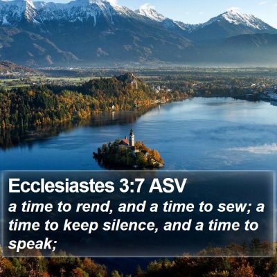 Ecclesiastes 3:7 ASV Bible Verse Image