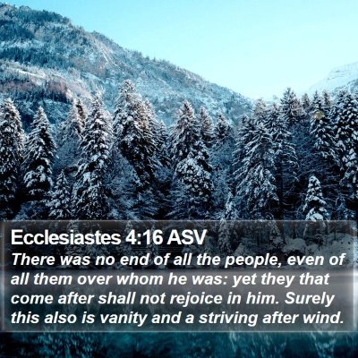 Ecclesiastes 4:16 ASV Bible Verse Image