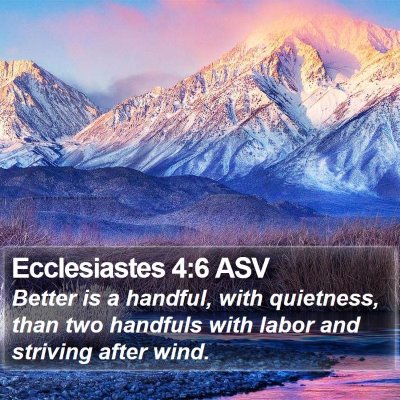 Ecclesiastes 4:6 ASV Bible Verse Image