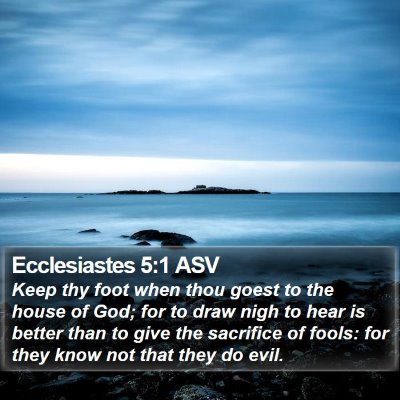 Ecclesiastes 5:1 ASV Bible Verse Image
