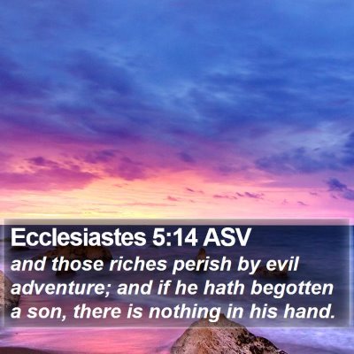 Ecclesiastes 5:14 ASV Bible Verse Image