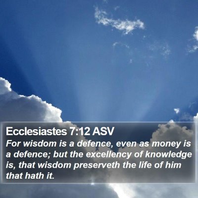 Ecclesiastes 7:12 ASV Bible Verse Image