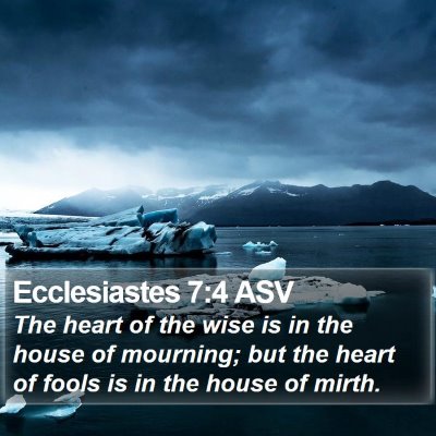 Ecclesiastes 7:4 ASV Bible Verse Image