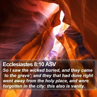 Ecclesiastes 8:10 ASV Bible Verse Image