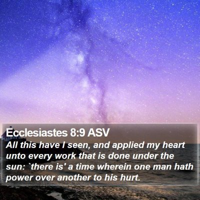 Ecclesiastes 8:9 ASV Bible Verse Image