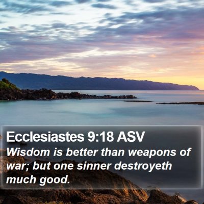 Ecclesiastes 9:18 ASV Bible Verse Image