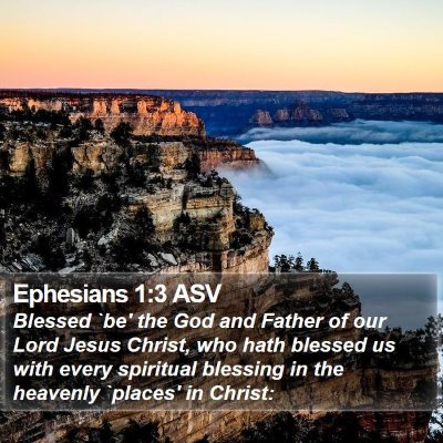 Ephesians 1:3 ASV Bible Verse Image