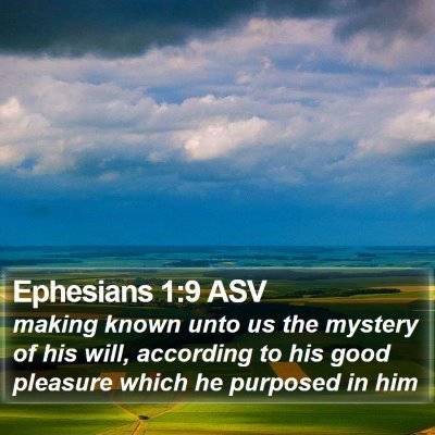 Ephesians 1:9 ASV Bible Verse Image