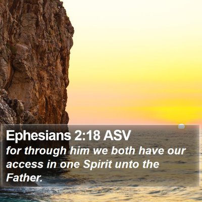 Ephesians 2:18 ASV Bible Verse Image